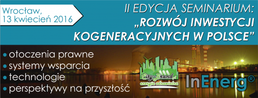 Konferencja Rozwój inwestycji kogeneracyjnych w Polsce